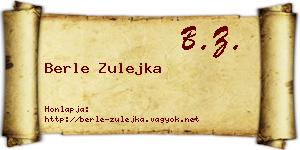 Berle Zulejka névjegykártya